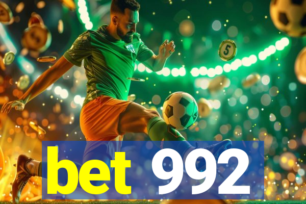 bet 992